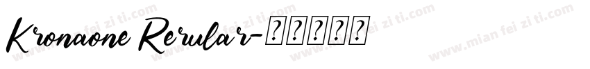Kronaone Rerular字体转换